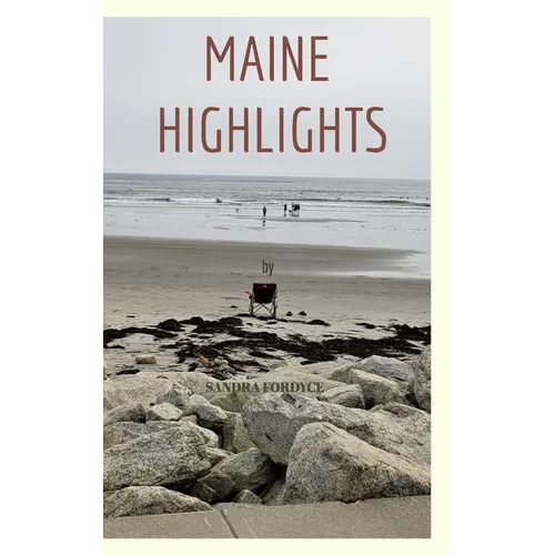Maine Highlights