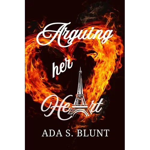 Arguing her Heart: Book 1