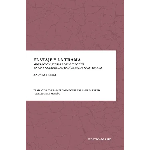 El viaje y la trama