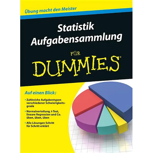 Statistik Aufgabensammlung für Dummies