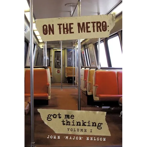 On the Metro: Got Me Thinking