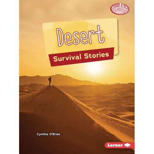 Desert Survival Stories