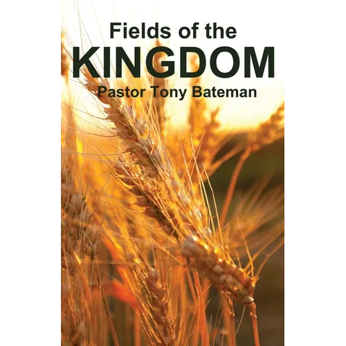 Fields of the Kingdom