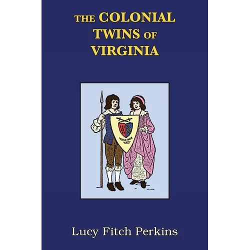 The Colonial Twins of Virginia with Study Guide