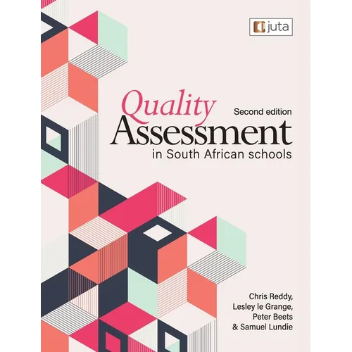 Quality Assessment In South African Schools 2e