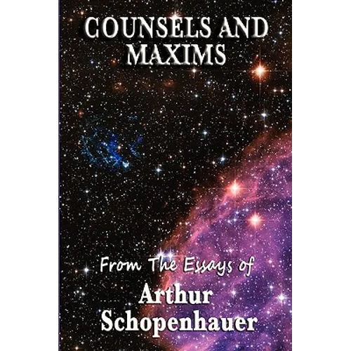 Counsels and Maxims