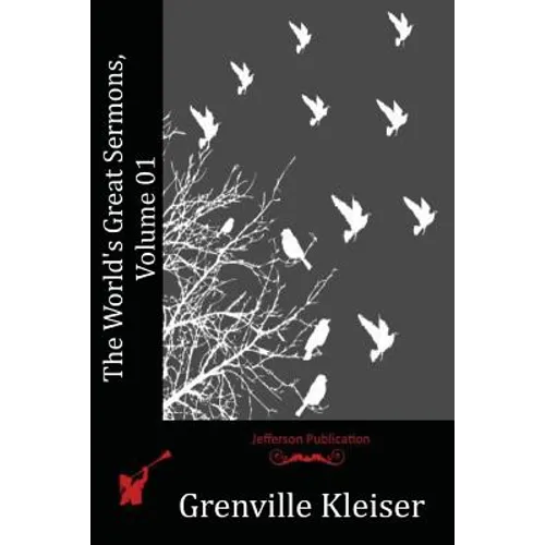 The World's Great Sermons, Volume 01