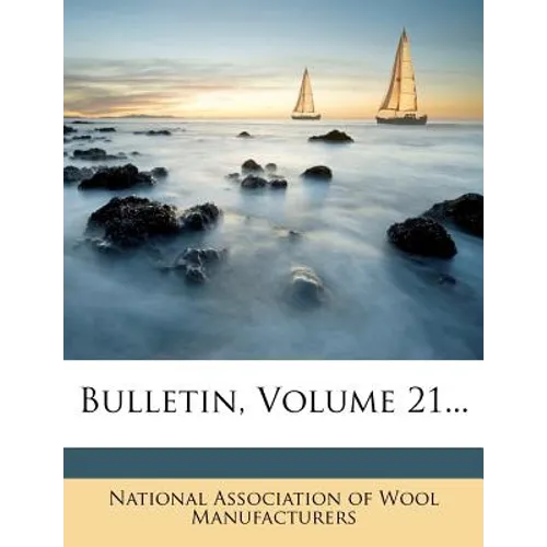 Bulletin, Volume 21...