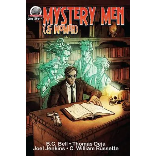 Mystery Men (& Women) Volume Four