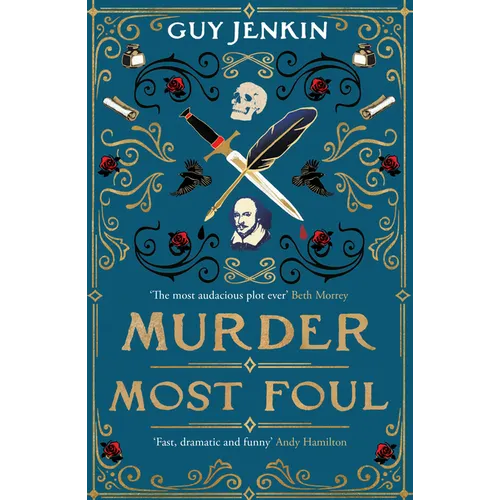 Murder Most Foul: The Debut Novel by Bafta and Emmy Award-Winning Co-Writer of BBC One's Outnumbered