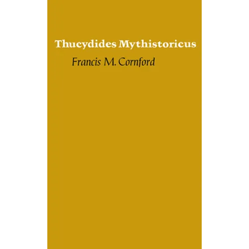 Thucydides Mythistoricus
