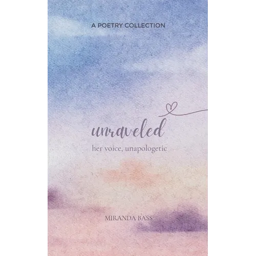 Unraveled