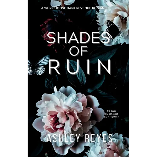 Shades Of Ruin: A MMMF Dark Romance