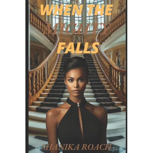 When The Mighty Falls