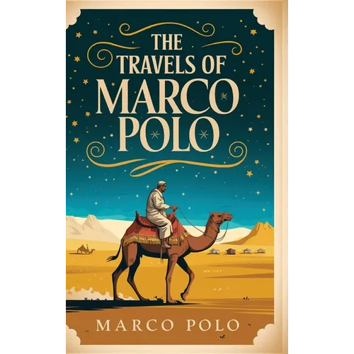 The Travels of Marco Polo