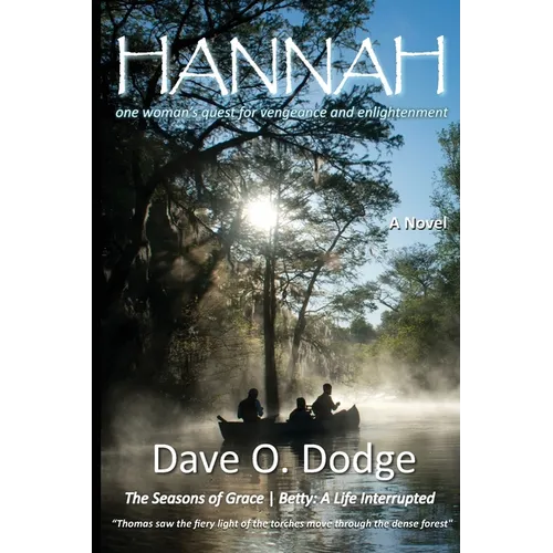 Hannah: One Woman's Quest for Vengeance and Enlightenment
