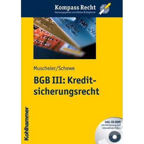 BGB III: Kreditsicherungsrecht