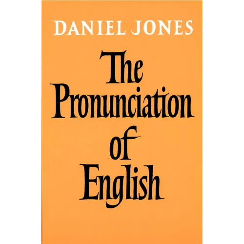 The Pronunciation of English