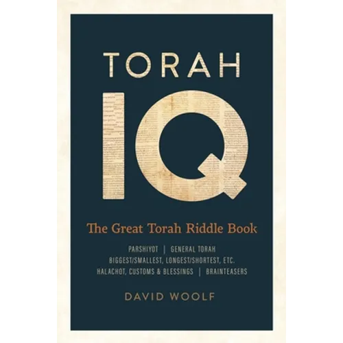 Torah IQ: The Great Torah Riddle Book