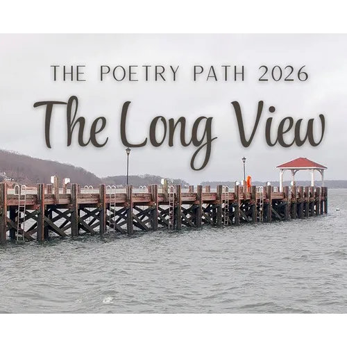 The Long View - The Poetry Path 2026