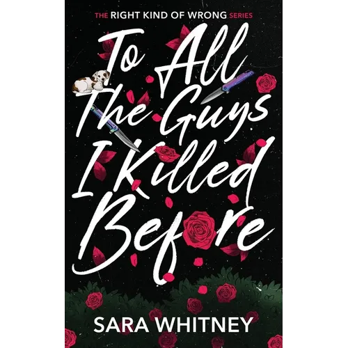 To All the Guys I Killed Before