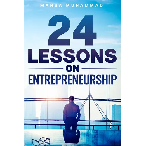 24 Lessons on Entrepreneurship