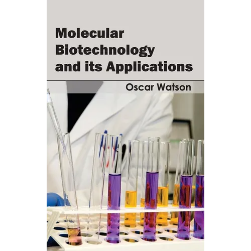Molecular Biotechnology and Its Applications