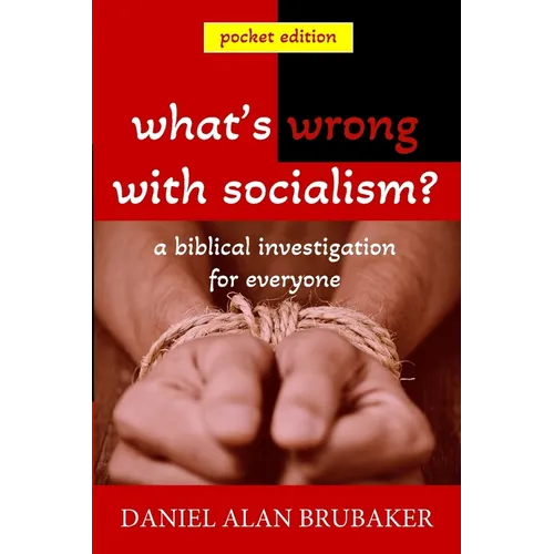 What's Wrong With Socialism