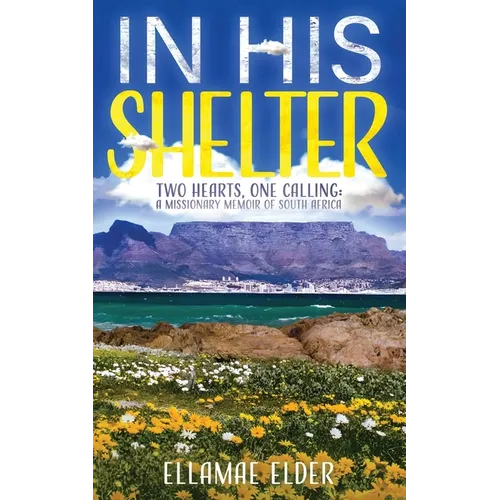 In His Shelter