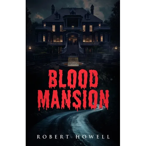 Blood Mansion