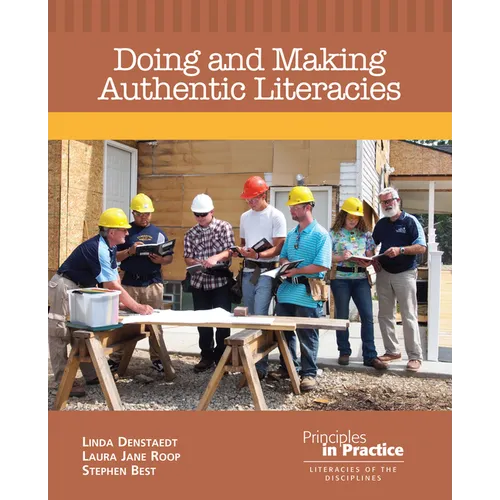 Doing and Making Authentic Literacies