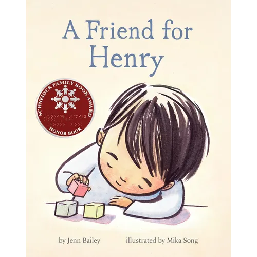 A Friend for Henry: (Books about Making Friends, Children's Friendship Books, Autism Awareness Books for Kids)