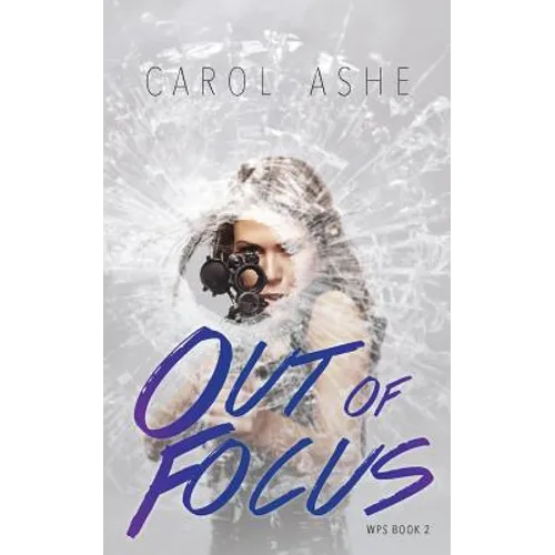 Out of Focus
