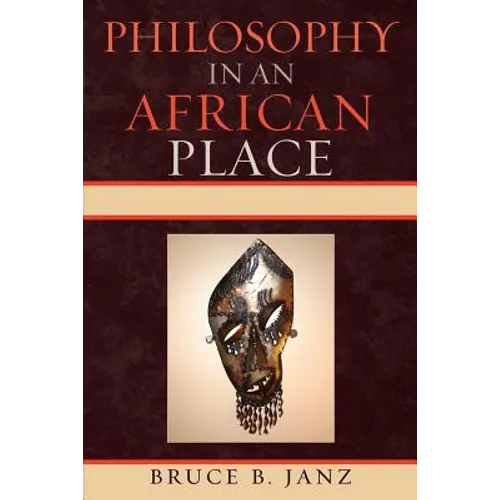 Philosophy in an African Place