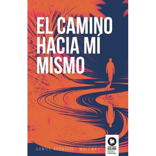 El camino hacia mí mismo