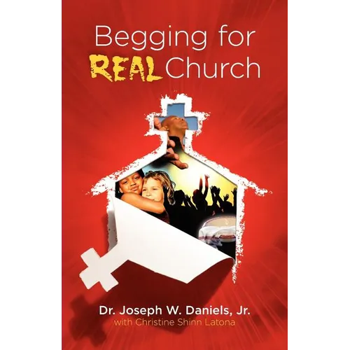 Begging for Real Church