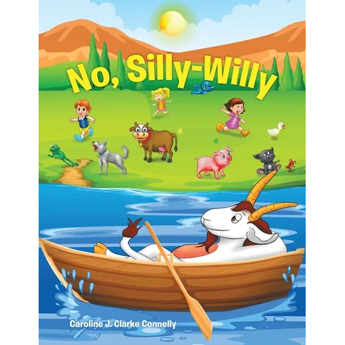 No, Silly-Willy
