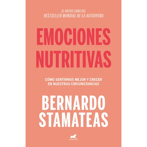 Emociones Nutritivas / Nourishing Emotions