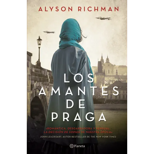 Los Amantes de Praga (Novela) / The Lost Wife (a Novel)