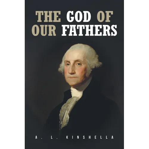 The God of our Fathers