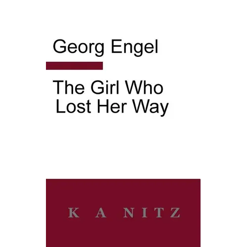 The Girl Who Lost Her Way