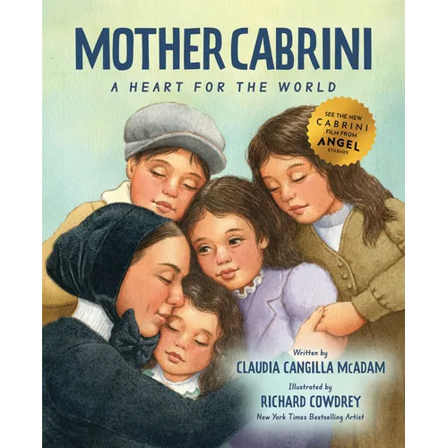 Mother Cabrini: A Heart for the World