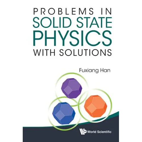 Problems in Solid State Physics with Solutions