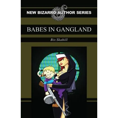 Babes in Gangland