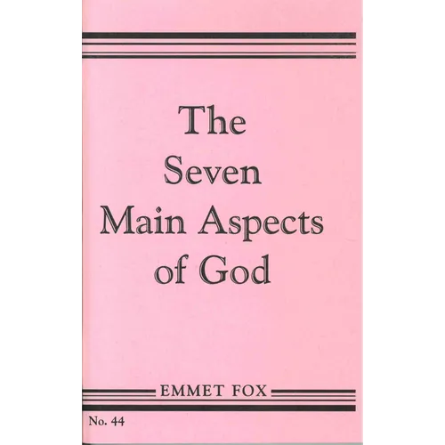 The Seven Main Aspects of God: The Ground Plan of the Bible