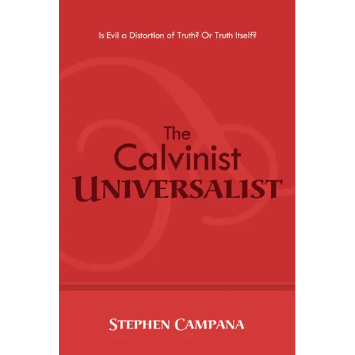 The Calvinist Universalist