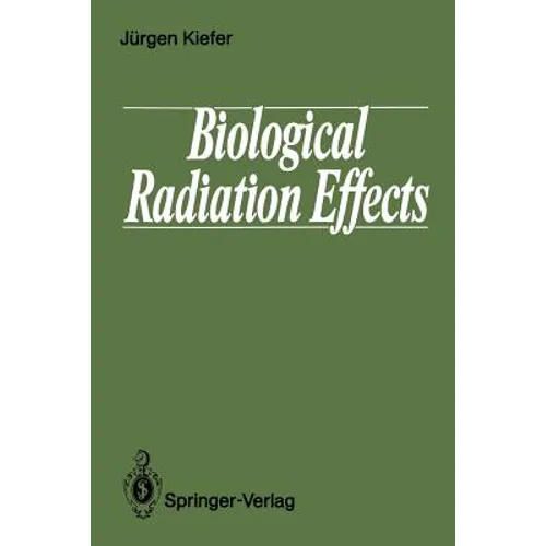 Biological Radiation Effects