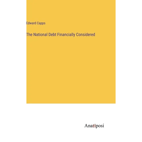 The National Debt Financially Considered