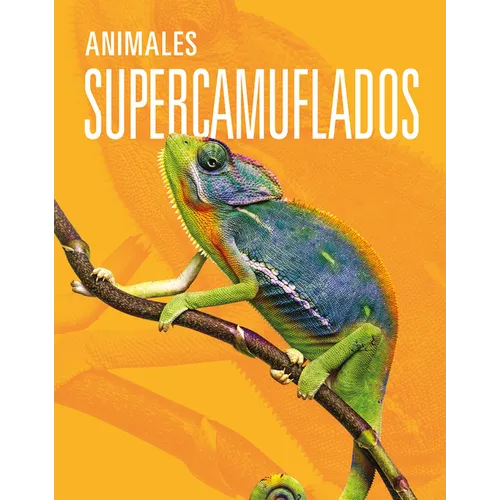 Animales Supercamuflados