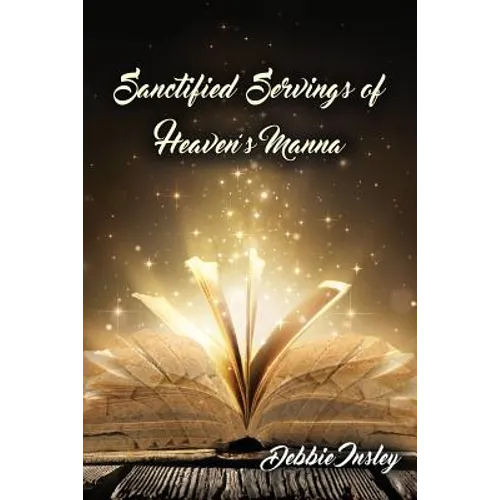 Sanctified Servings of Heaven's Manna